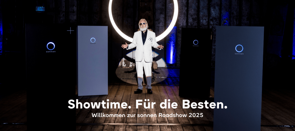 Showtime. F&uuml;r die Besten. Willkommen zur sonnen Roadshow 2025.